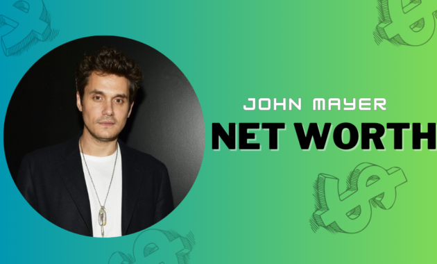 John MAYER Net Worth