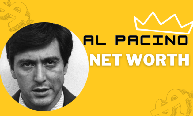 Al Pacino net worth