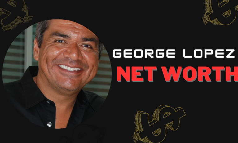 George Lopez Net Worth In 2023 | Success Of Comedy Icon