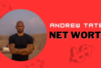 Andrew Tate net worth